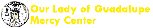 Our Lady of Guadalupe Mercy Center